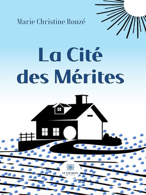 cover image of La Cité des Mérites